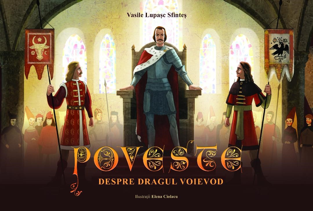 Poveste despre Dragul Voievod – Vasile Lupașc 